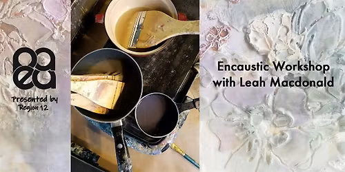 Encaustic Workshop with Leah Macdonald