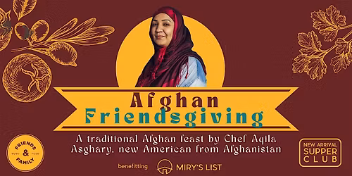 2025 Afghan Friendsgiving  Dinner with Miry's List