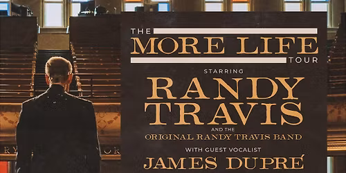 The More Life Tour starring Randy Travis - Live at the MAC - Prestonsburg, KY