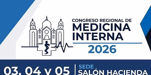 CONGRESO REGIONAL DE MEDICINA INTERNA 2026