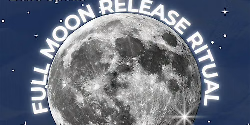 August Full Moon Release Ritual Long Beach Donation Based Event