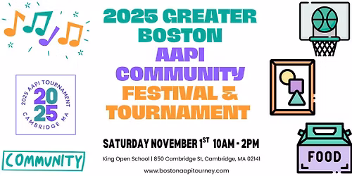 2025 Greater Boston AAPI Festival & Basketball Tournament
