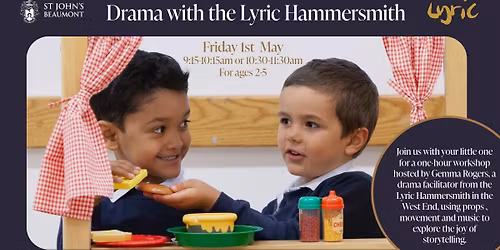 Stay & Play: Drama with the Lyric Hammersmith (for Early Years Ages 2-5)