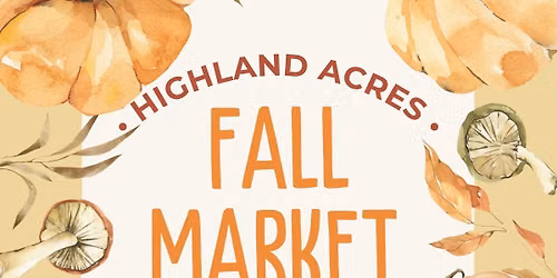 Fall Market at Highland Acres