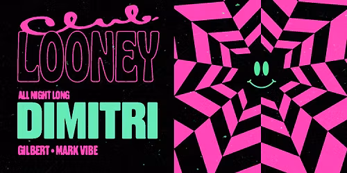 Club Looney ft. Dimitri All Night Long