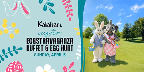 Easter Eggstravaganza Buffet & Egg Hunt