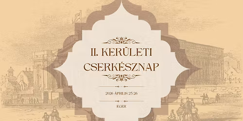II. Ker\u00fcleti Cserk\u00e9sznap