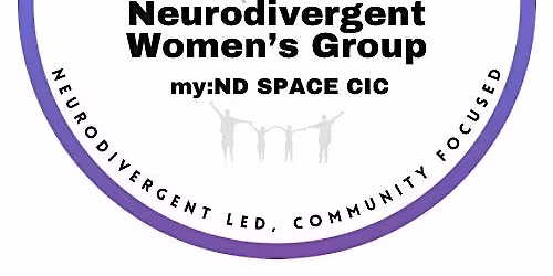 Neurodivergent Women's Group