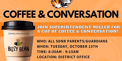 Coffee and Conversation with Superintendent Miller