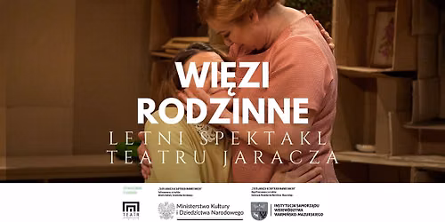 Letni spektakl Teatru Jaracza na Dziedzi\u0144cu Hotelu Krasicki " Wi\u0119zi rodzinne"
