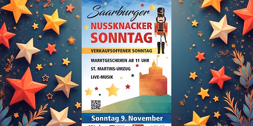Saarburger Nussknacker-Sonntag \u2013 verkaufsoffen 13\u201318 Uhr