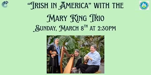 \u201cIrish in America\u201d with the Mary King Trio