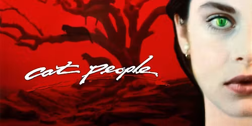 CAT PEOPLE (1982) on the Big Screen! (Tue Dec 2- 7:30pm)