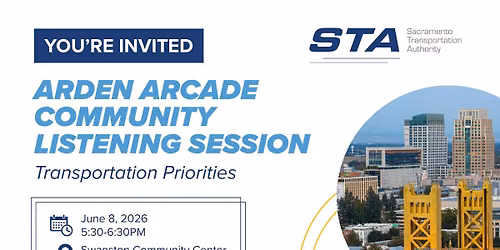 ARDEN ARCADE COMMUNITY LISTENING SESSION: Transportation Priorities