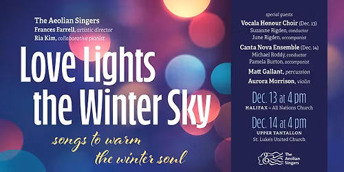 Love Lights the Winter Sky \u2013 Songs to Warm the Winter Soul - Halifax