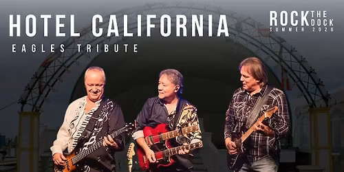 Hotel California | The Original Eagles Tribute