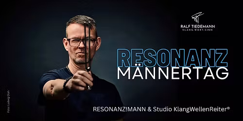 RESONANZ | M\u00e4nnertag