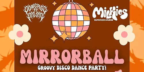 Mirrorball: a Groovy Disco Dance Party