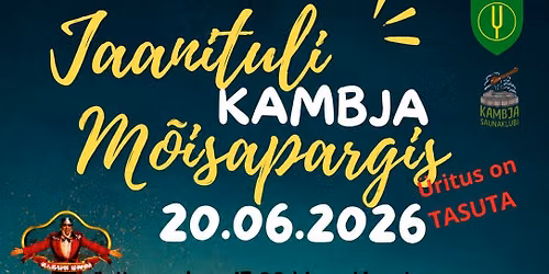 Jaanituli Kambja m\u00f5isapargis