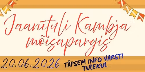 Jaanituli Kambja m\u00f5isapargis