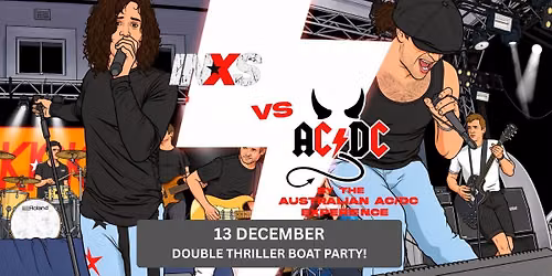 INXS v ACDC | Sunset River Cruise | Sunday 13 Dec 2026 | 4.30-7.30PM
