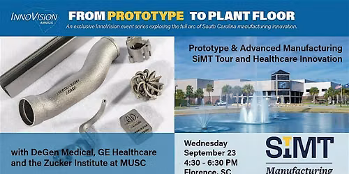 From Prototype to Plant Floor:  SiMT's Prototype + Advanced Manufacturing