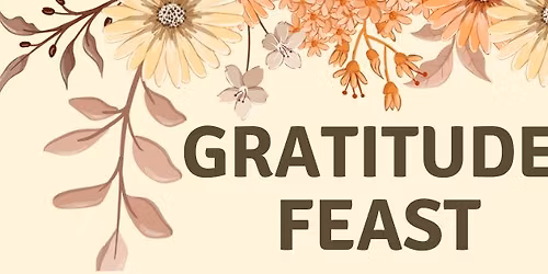 Gratitude Feast