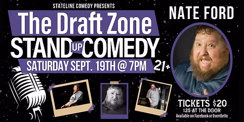 Nate Ford LIVE @ The Draft Zone Comedy Club!