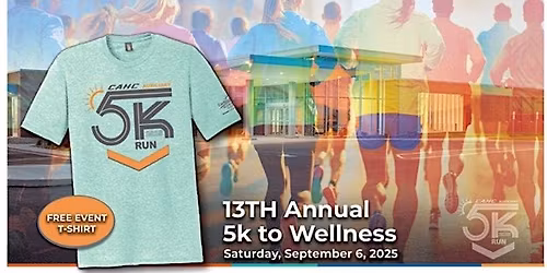 13th Annual 5k to Wellness