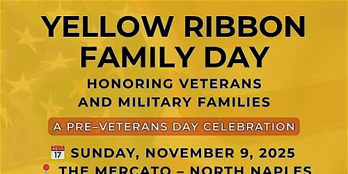 Yellow Ribbon Family Day Event!-Honoring Veterans & Military Families