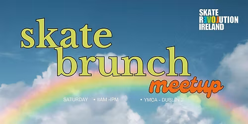 Skate Revolution - Skate and Brunch - Quads and Inlines