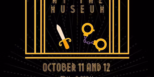 M**der Mystery Night at the Museum