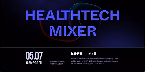 HealthTech & Human Factors Panel Discussion & Mixer