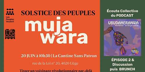 SOLSTICE DES PEUPLES I Ecoute Collective PODCAST & BRUNCH