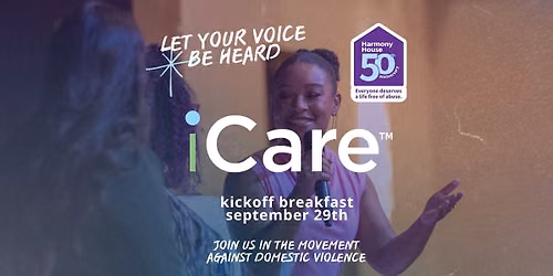 iCare Kickoff Breakfast: 50 Years of Harmony House
