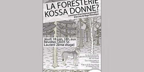 Foresterie & colonialisme: Lancement du journal et du zine