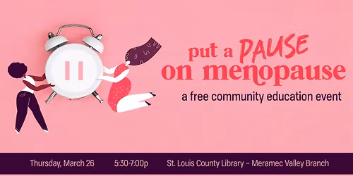 Put a Pause on Menopause