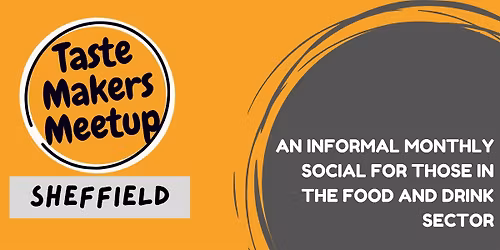 Taste Makers Meetup