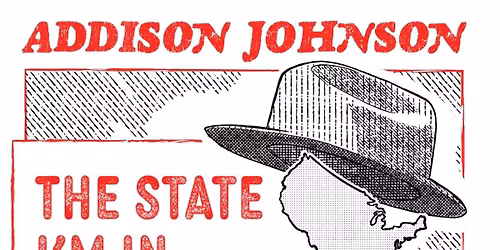 ADDISON JOHNSON ALBUM RELEASE SHOW W\/ GREG PAYNE (THE PIEDMONT BOYS)