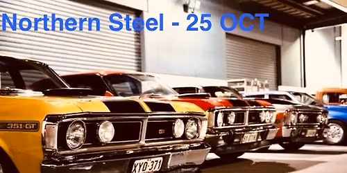 Northern Steel Monthly Meet October 2025