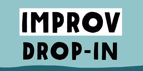 Improv-drop-in class