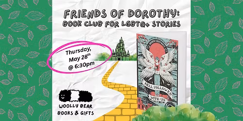 BOOK CLUB: Friends of Dorothy (Monthly Meeting)