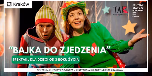 "Bajka do zjedzenia"