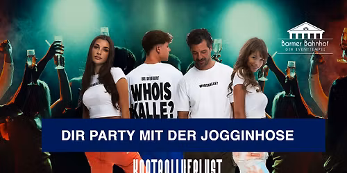 Kontrollverlust- Die Party mit der Jogginghose