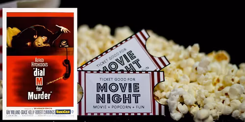 Classic Movies of the Silver Screen - Dial 'M' for Murder