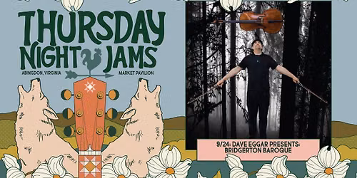 Thursday Night Jams: Dave Eggar Presents - Bridgerton Baroque