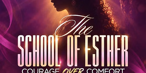 The School Of Esther '26