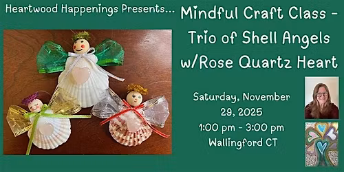 Mindful Craft Class - Trio of Shell Angel Ornaments