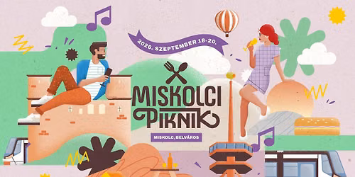 IV. Miskolci Piknik 2026