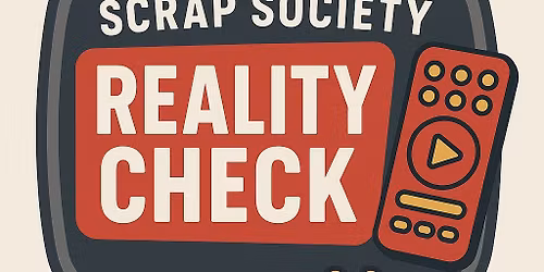 Reality Check Weekend Event
